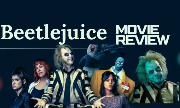 Review of Beetlejuice, Beetlejuice: A Spirited Sequel Worth the Wait