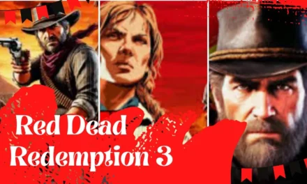  Red Dead Redemption 3 : Plot, Gameplay, and What Fans Can Expect