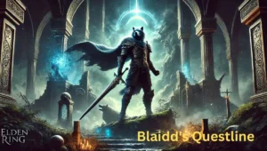 Blaidd's Questline