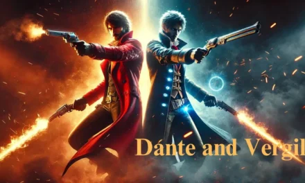 Dante and Vergil: Exploring the Iconic Brothers of Devil May Cry